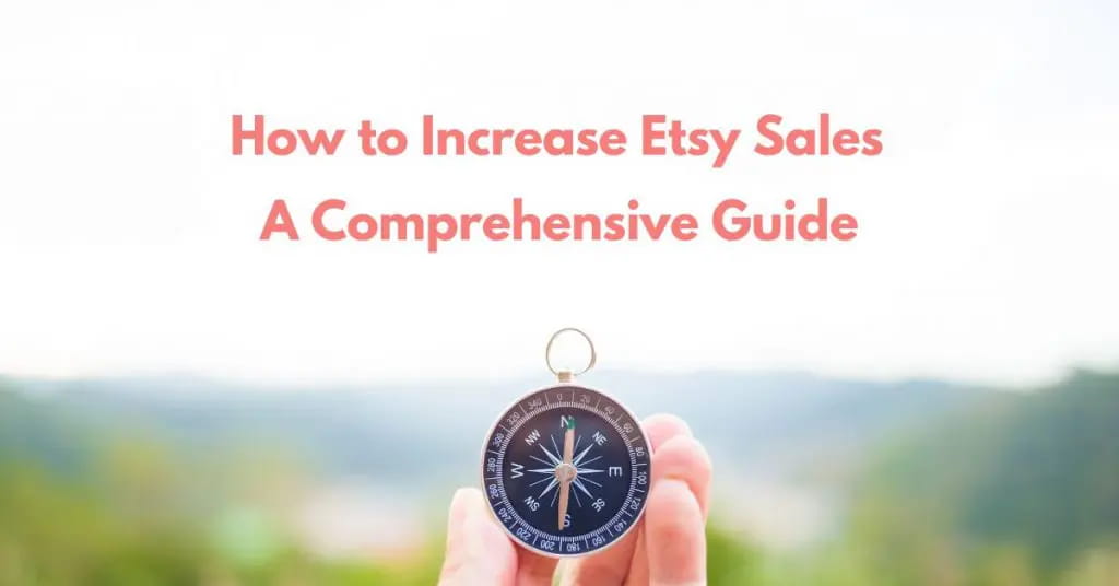 How to Increase Your Etsy Sales