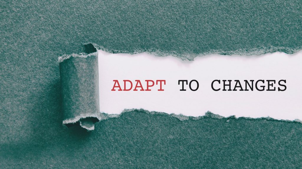 Adapt to changes