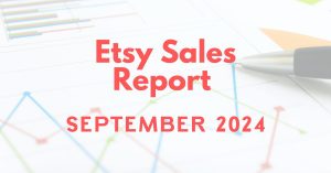 Read more about the article Etsy Sales Report – September 2024